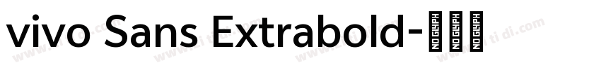 vivo Sans Extrabold字体转换